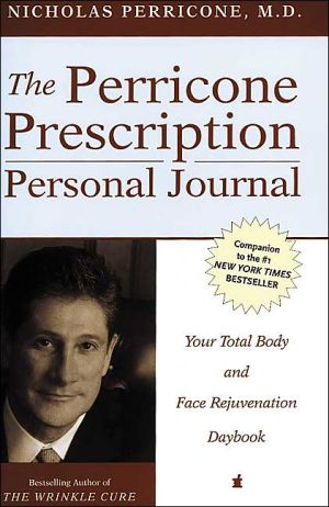 Book The Perricone Prescription Personal Journal: Your Total Body and Face Rejuvenation Daybook free