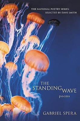 Book The Standing Wave: Poems (National Poetry Series) free
