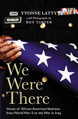 Book We Were There: Voices of African American Veterans, from World War II to the War in Iraq free