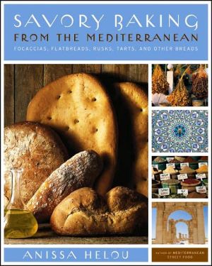 Book Savory Baking from the Mediterranean: Focaccias, Flatbreads, Rusks, Tarts, and Other Breads free