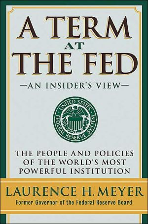 Book A Term at the Fed: An Insider's View free