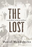 Book The Lost: A Search for Six of Six Million free