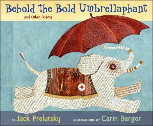Book Behold the Bold Umbrellaphant: And Other Poems free