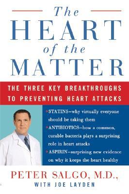 Book The Heart of the Matter: The Three Key Breakthroughs to Preventing Heart Attacks free