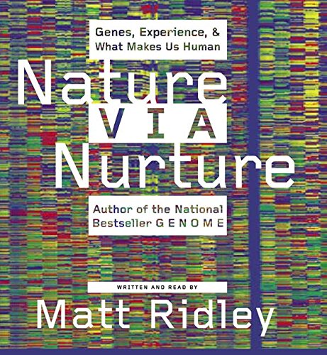 Book Nature Via Nurture CD: Genes, Experience, and What Makes Us Human free