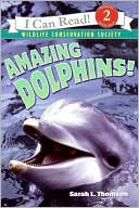 Book Amazing Dolphins! (I Can Read Level 2) free