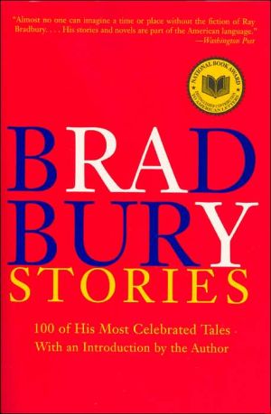 Book Bradbury Stories: 100 of His Most Celebrated Tales free