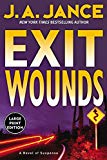 Book Exit Wounds (Joanna Brady Mysteries, Book 11) free