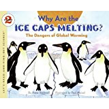 Book Why Are the Ice Caps Melting?: The Dangers of Global Warming (Let's-Read-and-Find-Out Science 2) free