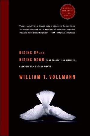 Book Rising Up and Rising Down: Some Thoughts on Violence, Freedom and Urgent Means free