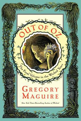 Book Out of Oz: The Final Volume in the Wicked Years free