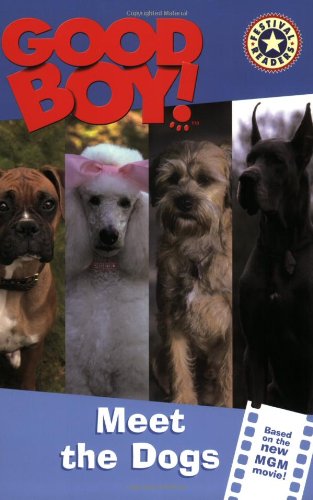 Book Good Boy!: Meet the Dogs (Festival Readers) free