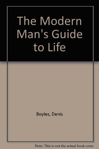 Book Modern Man's Guide To Life free
