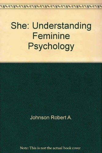 Book She: Understanding feminine psychology free