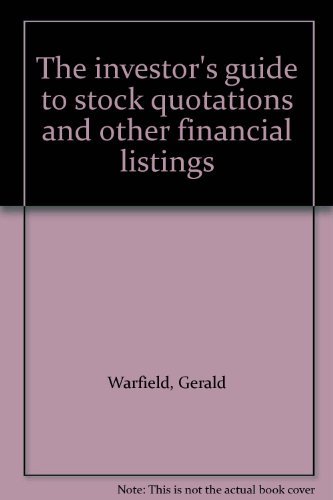 Book The Investor's Guide To Stock Quotations And Other Financial Listings free
