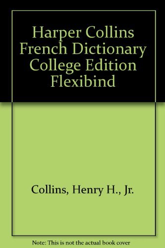 Book Harper Collins French Dictionary College Edition Flexibind free