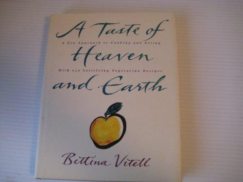Book A taste of heaven and earth free