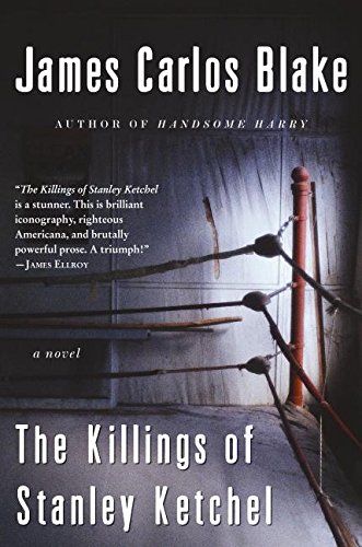 Book The Killings of Stanley Ketchel: A Novel free