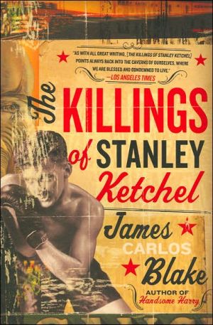 Book The Killings of Stanley Ketchel: A Novel free