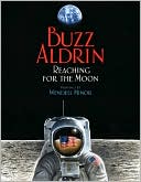 Book Reaching for the Moon (Outstanding Science Trade Books for Students K-12) free