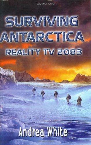 Book Surviving Antarctica: Reality TV 2083 free
