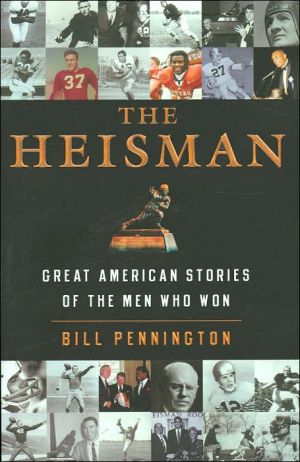 Book The Heisman: Great American Stories of the Men Who Won free