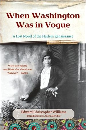 Book When Washington Was in Vogue: A Lost Novel of the Harlem Renaissance free