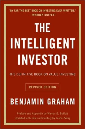 Book The Intelligent Investor: The Definitive Book on Value Investing. A Book of Practical Counsel (Revised Edition) free