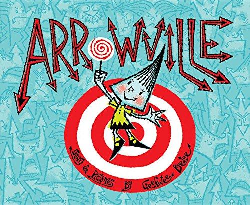 Book Arrowville (New York Times Best Illustrated Books (Awards)) free