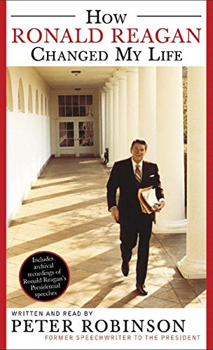 Book How Ronald Reagan Changed My Life free