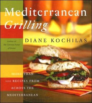 Book Mediterranean Grilling: More Than 100 Recipes from Across the Mediterranean free