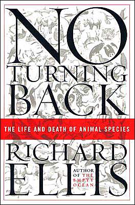 Book No Turning Back: The Life and Death of Animal Species free