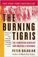 Book The Burning Tigris: The Armenian Genocide and America's Response free