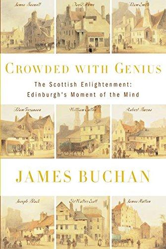 Book Crowded with Genius: The Scottish Enlightenment: Edinburgh's Moment of the Mind free