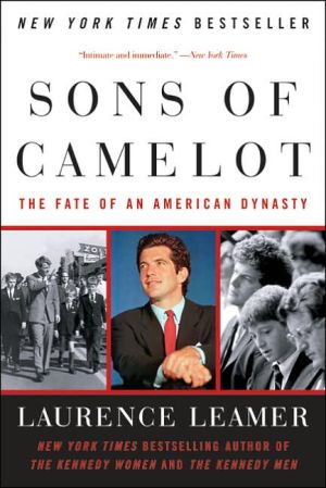 Book Sons of Camelot: The Fate of an American Dynasty free