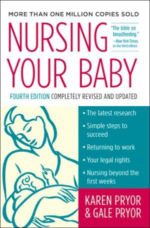 Book Nursing Your Baby 4e free