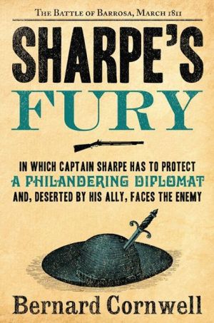 Book Sharpe's Fury: Richard Sharpe & the Battle of Barrosa, March 1811 (Richard Sharpe's Adventure Series #11) free