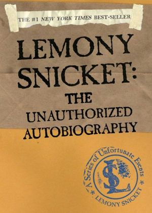 Book Lemony Snicket: The Unauthorized Autobiography (A Series of Unfortunate Events) free