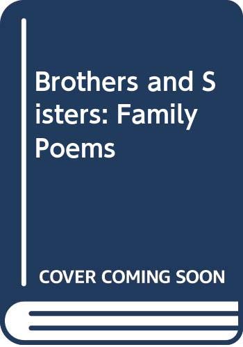 Book Brothers and Sisters: Family Poems free