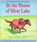 Book By the Shores of Silver Lake CD (Little House) free