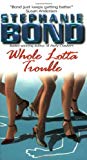 Book Whole Lotta Trouble free