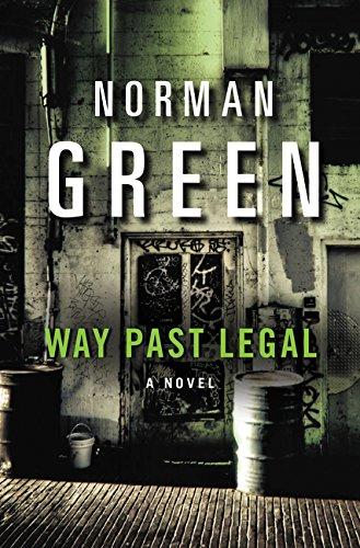 Book Way Past Legal: A Novel free