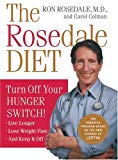 Book The Rosedale Diet: Turn off Your Hunger Switch free