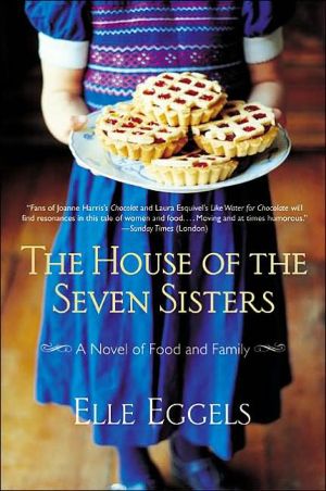 Book The House of the Seven Sisters: A Novel of Food and Family free