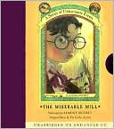 Book The Miserable Mill (A Series of Unfortunate Events, Book 4) free
