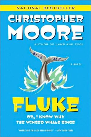 Book Fluke: Or, I Know Why the Winged Whale Sings (Today Show Book Club #25) free