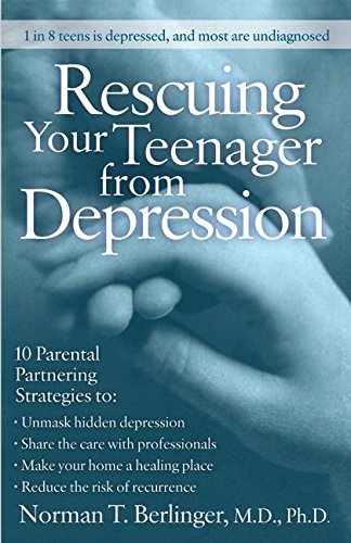 Book Rescuing Your Teenager from Depression free