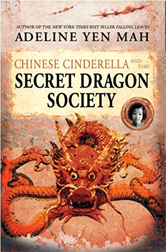 Book Chinese Cinderella and the Secret Dragon Society free