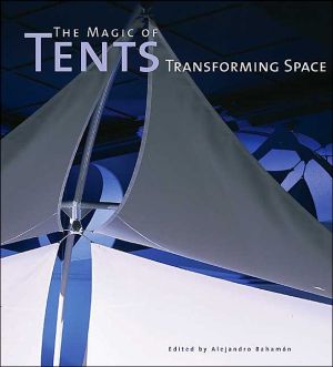 Book The Magic of Tents: Transforming Space free