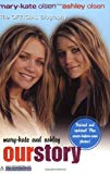 Book Mary-Kate & Ashley: Our Story--Updated edition: The Official Biography free